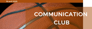 Communication Club – 16/04/2025