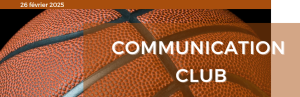 Communication Club – 26/02/2025